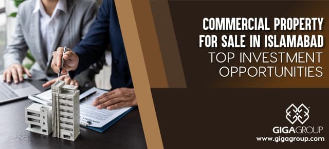 Commercial Property for sale in Islamabad: Top Investment Opportunities