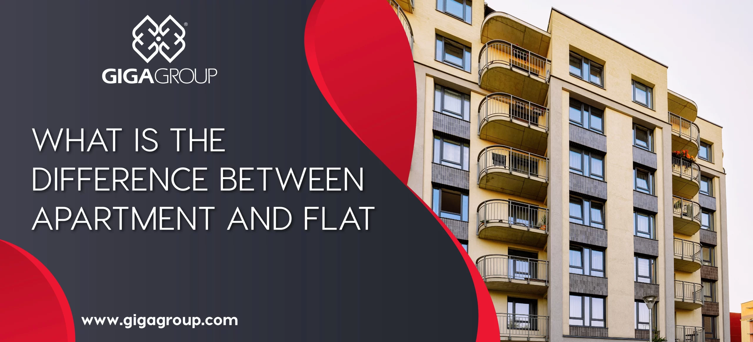 Difference Between Flat and Apartment - Giga Group